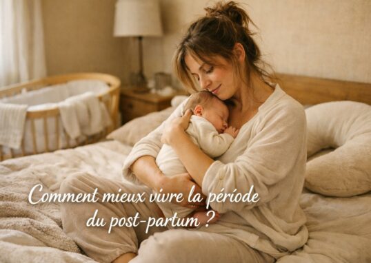 Comment mieux vivre la période du post-partum